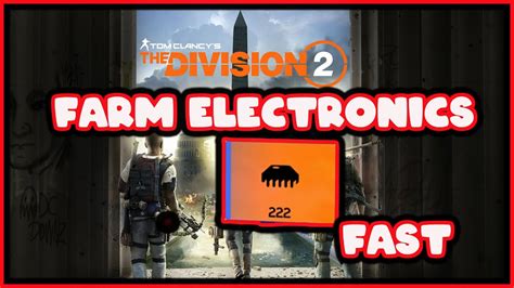 the division 2 farm electronics fast .